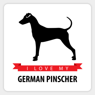 I Love My German Pinscher Magnet